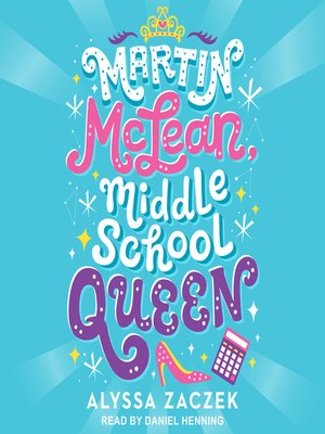 Martin McLean, Middle School Queen - Audiobook